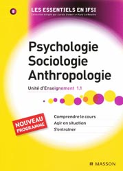 Psychologie Sociologie Anthropologie - Jacky MERKLING, Solange LANGENFELD - MASSON - Les essentiels en IFSI 8