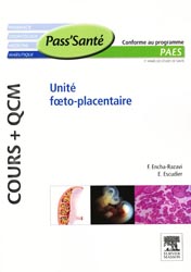Unit foeto-placentaire - F. ENCHA-RAZAVI, E. ESCUDIER - ELSEVIER / MASSON - Pass'Sant