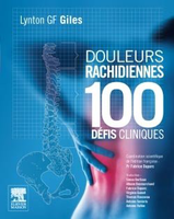 Douleurs rachidiennes - Lynton G. GILES, Fabrice DUPARC - ELSEVIER / MASSON - 