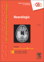 Neurologie - COLLGE DES ENSEIGNANTS DE NEUROLOGIE - ELSEVIER / MASSON - Les rfrentiels des Collges