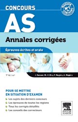 Annales corrigs concours AS - Marie-Henriette BRU, Jacqueline GASSIER, Alain MAGRE, Franoise MAGRE - ELSEVIER / MASSON - Concours
