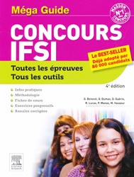Mga guide Concours IFSI - Ghyslaine BENOIST, Dominique DUMAS, Daniel GURIN, Rmi LUCAS, Martine VASSEUR, Patricia MANAS