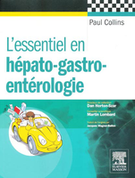 L'essentiel en hpato-gastro-entrologie - Paul COLLINS - ELSEVIER / MASSON - 