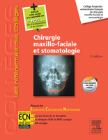 Chirurgie maxillo-faciale et stomatologie - Collge hospitalo-universitaire franais de chirurgie maxillo-faciale et stomatologie