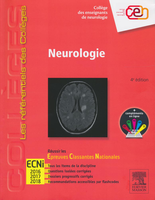 Neurologie - COLLEGE DES ENSEIGNANTS DE NEUROLOGIE - ELSEVIER / MASSON - Les rfrentiels des Collges
