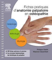 Fiches pratiques d'anatomie palpatoire en ostopathie - Philippe GADET, Maurice CARPENTIERI