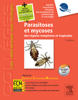 Parasitoses et mycoses des rgions tempres et tropicales - Association Franaise des Enseignants de Parasitologie mdicales ANOFEL