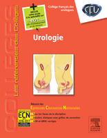 Urologie - COLLGE FRANAIS DES UROLOGUES - ELSEVIER / MASSON - Les rfrentiels des Collges