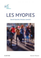 Les myopies - David GAUCHER, Nicolas LEVEZIEL