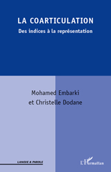 La coarticulation - Christelle DODANE, Mohamed EMBARKI