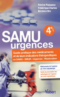 Samu urgences - Frdrique CHARLES, Patrick PLAISANCE, Brnice BRO - VUIBERT - 