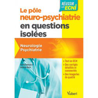Le ple neuro-psychiatrie en questions isoles - Antoine BERAR, Emilie PANICUCCI
