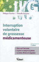 Interruption volontaire de grossesse mdicamenteuse - Philippe FAUCHER, Danielle HASSOUN - ESTEM - 