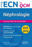 Nphrologie - Myriam DAO - ELLIPSES - ECN en QCM