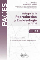 Biologie de la reproduction et Embryologie en QCM - FAUQUE, GUERIN