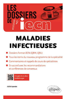 Maladies infectieuses - Adle LACROIX - ELLIPSES - Les dossiers de l'iecn