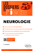 Neurologie - Loïc LE GUENNEC - ELLIPSES - Les dossiers de l'iECN