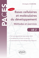 ue2 bases cellulaires et moleculaires du developpement methodes et exercices - CHANOINE - ELLIPSES - PACES