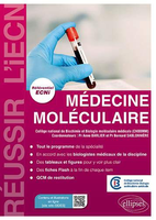 Mdecine molculaire - Bernard SablonnireCollge national de Biochimie et Biologie molculaire mdicale - ELLIPSES - 