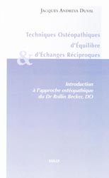 Techniques Ostopathiques d'quilibre et d'changes Rciproques - Jacques ANDREVA DUVAL - SULLY - 