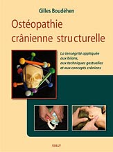 Ostopathie crnienne structurelle - Gilles BOUDHEN