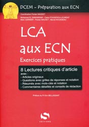 LCA aux ECN - M. EL SANHARAWI, C. FOUGEROU-LEURENT, M. GARNIER, F. NAUDET, B. ROUSSEAU - S EDITIONS - DCEM - Préparation aux ecn