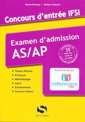 Concours d'entre IFSI - Examen d'admission AS/AP - Sabine BONAMY, Jrme CLMENT - S EDITIONS - 