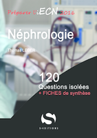 Nphrologie - Thomas LEGER - S EDITIONS - 120 questions isolees