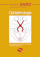 Ophtalmologie - Sabrina HAMROUN, Romain GAROFOLI - S EDITIONS - Collection SARO