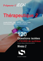 Thrapeutique - Tome 2 Niveau 2 - Collectif - S EDITIONS - 120 questions isoles