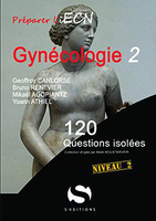 Gyncologie - Geoffroy CANLORBE, Bruno RENEVIER, Mikal AGOPIANTZ, Yoann ATHIEL - S EDITIONS - 120 questions isoles