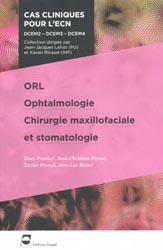 Chirurgie maxillofaciale - ORL - Ophtalmologie - M. FOUCHER, J.-C. PIGNAT, X. RICAUD, J-L. BZIAT, A. GLEIZAL, O. MERROT, C. BURILLON,