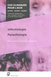 Infectiologie - Parasitologie - Thomas PERPOINT,  Frdrique DE MONBRISON