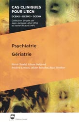 Psychiatrie - Griatrie - H.CLAUDEL, L.DALIGAND, F. LIMOSIN, O. BEAUCHET, R. GONTHIER