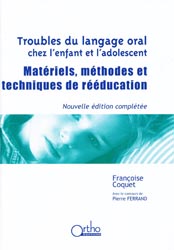 Troubles du langage oral chez l'enfant et l'adolescent - Franoise COQUET