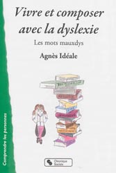Vivre et composer avec la dyslexie - Agns IDALE