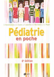 Pdiatrie en poche - E. BONNEMAISON, S.CLOAREC, F. LABARTHE, S. MARCHAND, J. -L. PLOYET