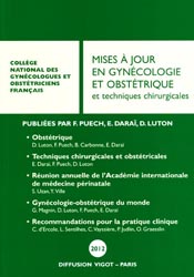 Mises  jour en gyncologie et obsttrique et techniques chirurgicales - F. PUECH, E.DARA, D.LUTON
