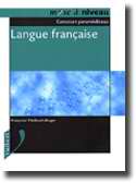 Langue franaise - Franoise THIBAULT-ROGER