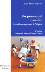 Un personnel invisible - Anne-Marie ARBORIO - ANTHROPOS - 