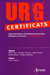 Urg' certificats - Olivier HEYE, Jean-Marc PCONTAL, Valrie PERRAUD, Rachid DEKKAK, Philippe MORBIDELLI