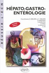 Hpato-gastro-entrologie - C.BALIAN, B.SORENSSEN, N.BARRI-OVA, V.SITRUK, A.ASNACIOS, K.MII - ELLIPSES - Russir l'ECN