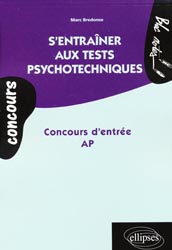 S'entraner aux tests psychotechniques  Concours d'entre AP - Marc BREDONSE