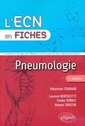 Pneumologie - AJPO2 coordonn par Laurent BERTOLETTI, Sbastien COURAUD, milie PERROT, Mayeul TABUTIN - ELLIPSES - L'ECN en fiches