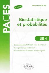 Biostatistique et probabilits - Coordination : Mariette MERCIER