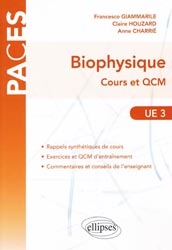 Biophysique UE3 - Francesco GIAMMARILE, Claire HOUZARD, Anne CHARRI
