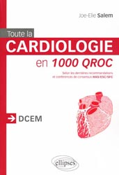 Toute la cardiologie en 1000 QROC - Joe-Elie SALEM - ELLIPSES - 