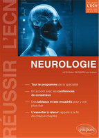Neurologie - Coordination D.LEYS, L.DEFEBVRE - ELLIPSES - Russir l'ECN