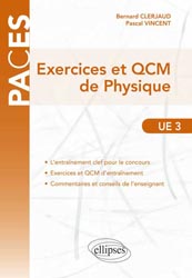 Exercices et QCM de Physique - Bernard CLERJAUD, Pascal VINCENT