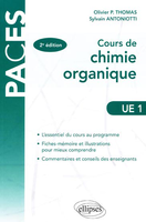 Cours de Chimie organique - Olivier P. THOMAS, Sylvain ANTONIOTTI